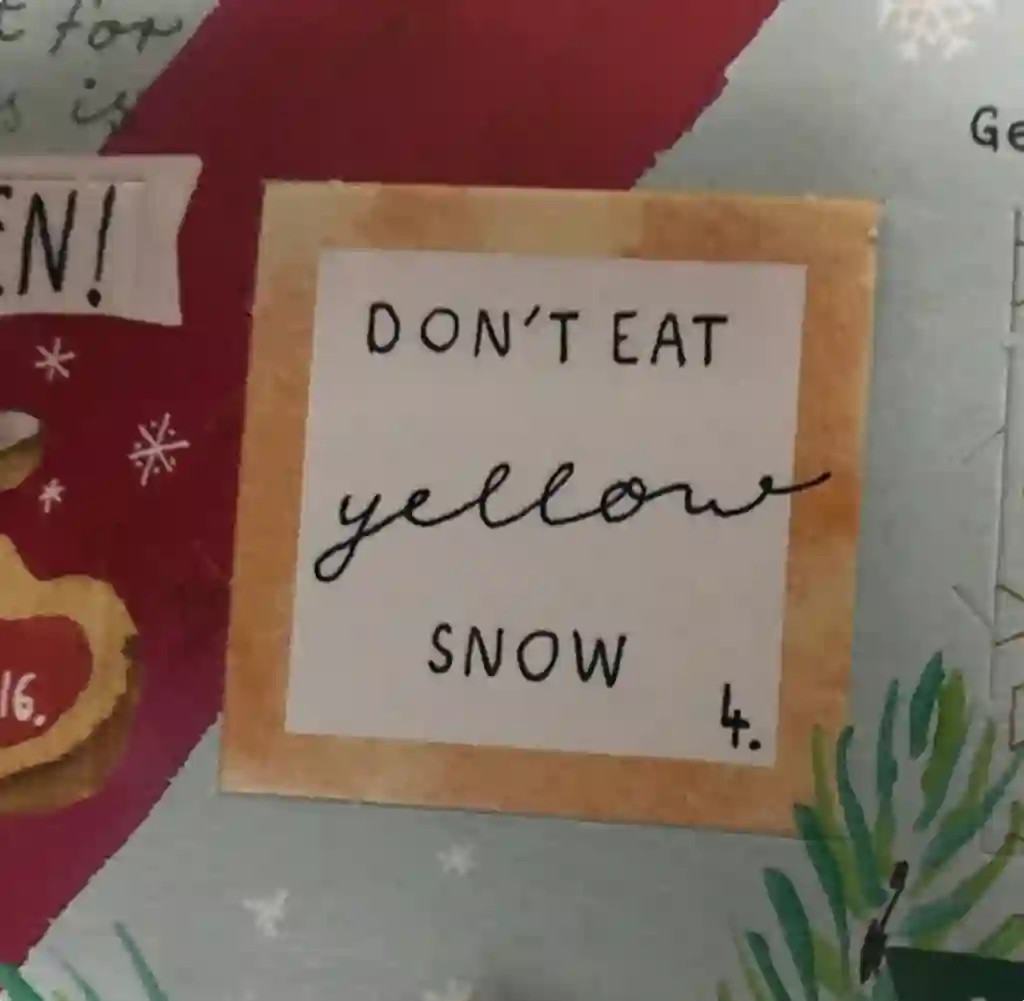 Dont Eat Yellow Snow